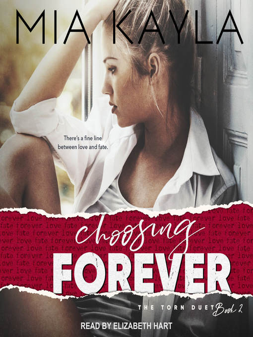 Title details for Choosing Forever by Mia Kayla - Available